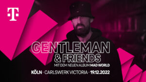 Premiere: Telekom präsentiert Gentleman mit neuem Album