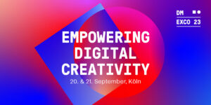Empowering Digital Creativity: Das ist das Motto der DMEXCO 2023