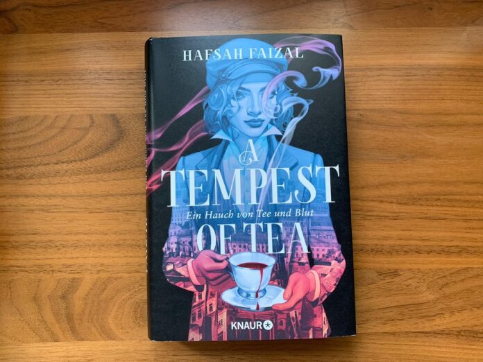 „A Tempest of Tea“ von Hafsah Faizal